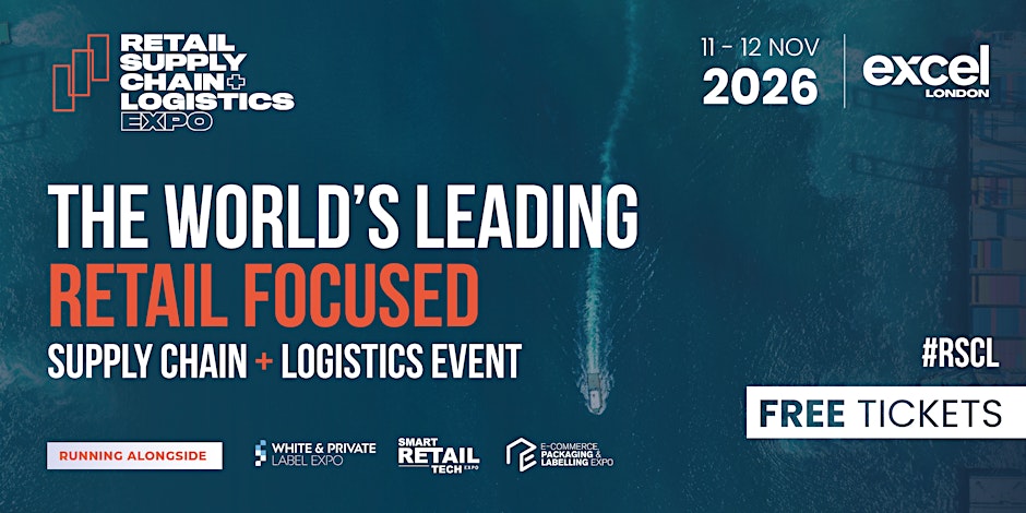 Retail Supply Chain & Logistics Expo London 2026