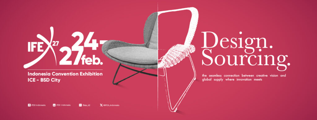 IFEX Indonesia 2027 – Indonesia International Furniture Expo